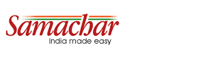 Samachar - India Made easy